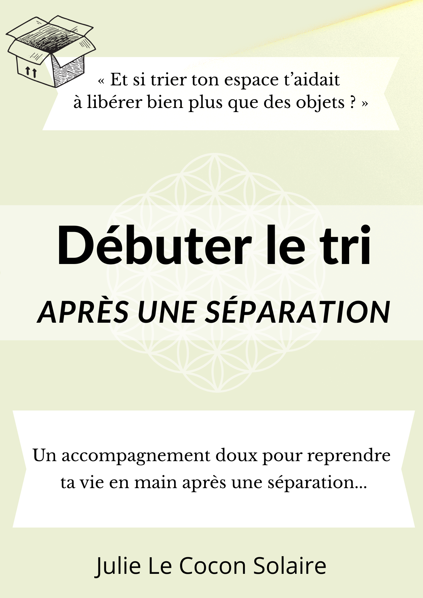 Débuter le tri après une séparation